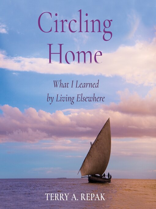 Title details for Circling Home by Terry A Repak - Available